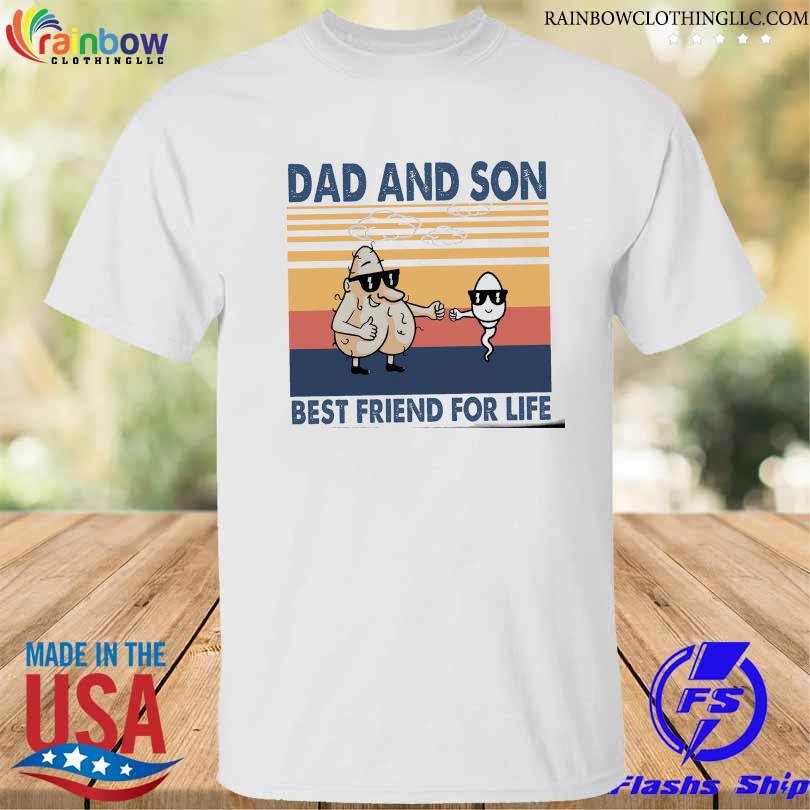 Dad and son best friend for life vintage shirt