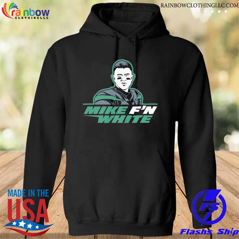 Football Fans New York Jets Mike f'n white s hoodie den