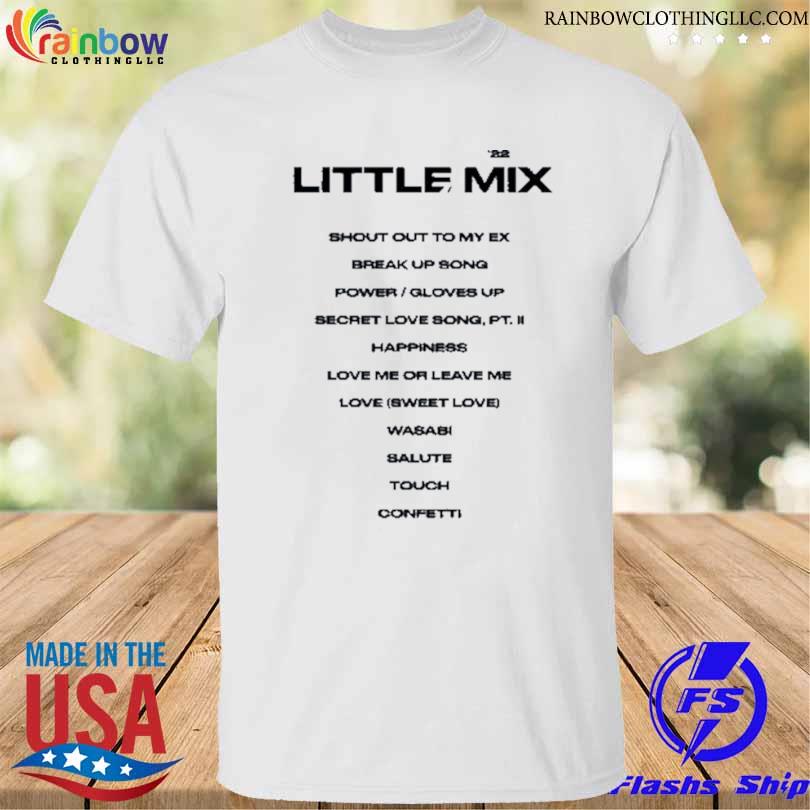 Little mix always The confetti tour 22 shirt