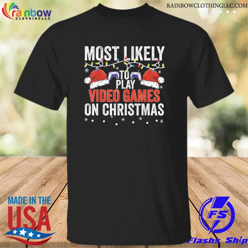 Most likely to miss Christmas while gaming Christmas 2023 sweater
