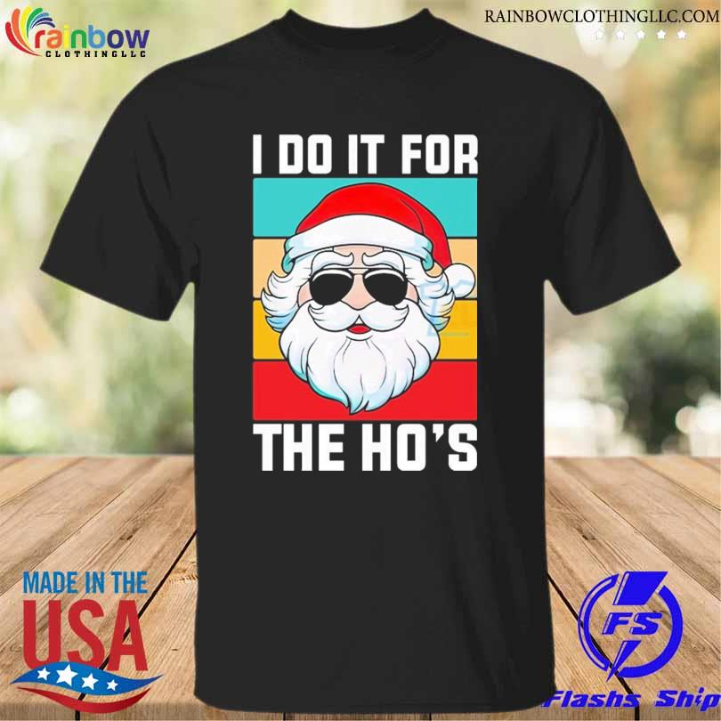 Santa clause I do it for the ho's vintage Christmas sweater