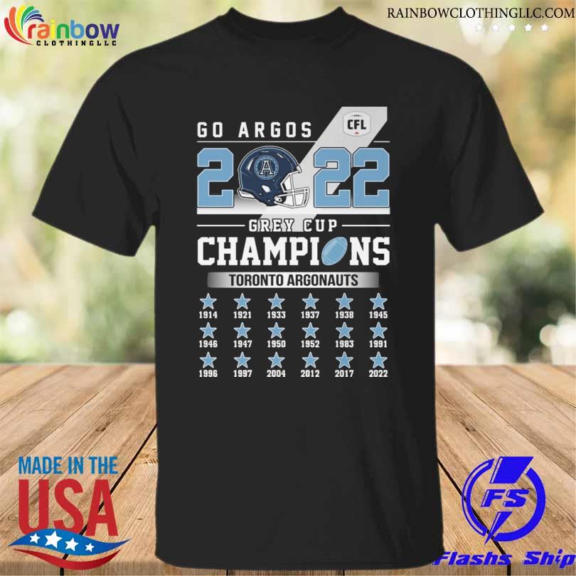 Toronto Argonauts Go aros 2022 grey cup champions shirt