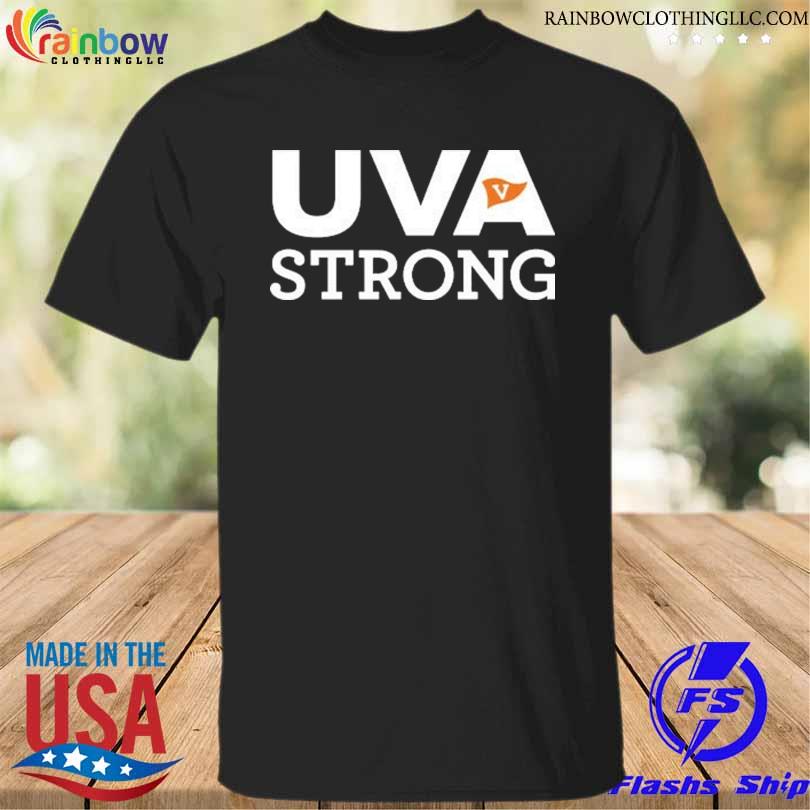 Uva strong pray for uva shirt