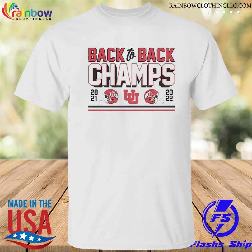 Back-to-back champs 2021 2022 Utah football shirt