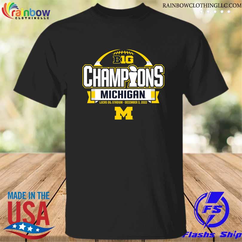 Michigan wolverines 2022 big 10 football conference champions shirt