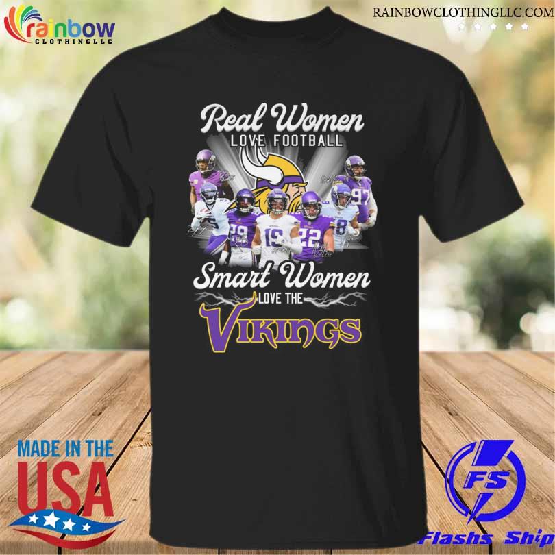 Minnesota Vikings real women love baseball smart women love the Minnesota Vikings 2023 signatures shirt