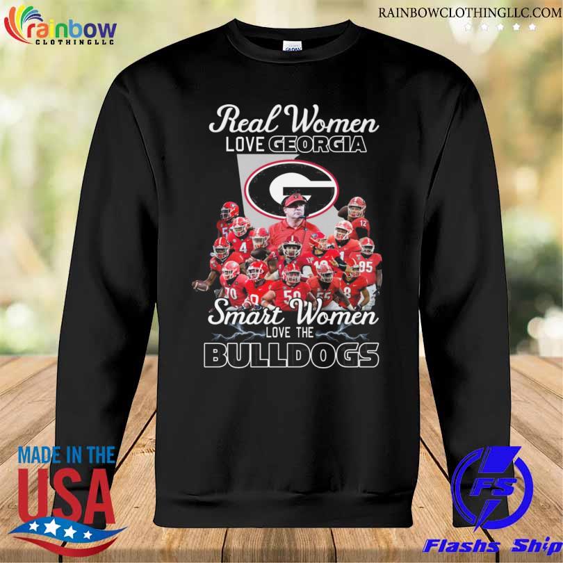 Real women love baseball smart women love the georgia bulldogs 2023 s Sweatshirt den