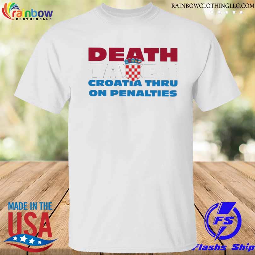 Sam's army merch death taxes croatia thru on penalties shirt