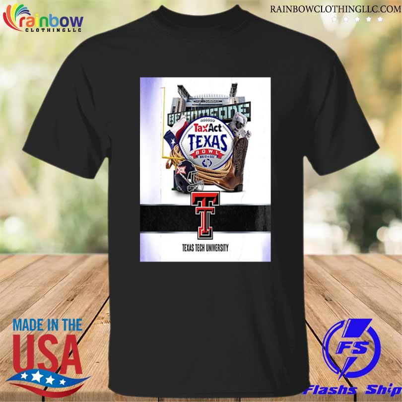Texas tech football in taxact Texas bowl big 12 vs sec shirt