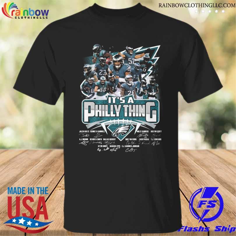 Philadelphia eagles it's philly thing signatures 2023 shirt