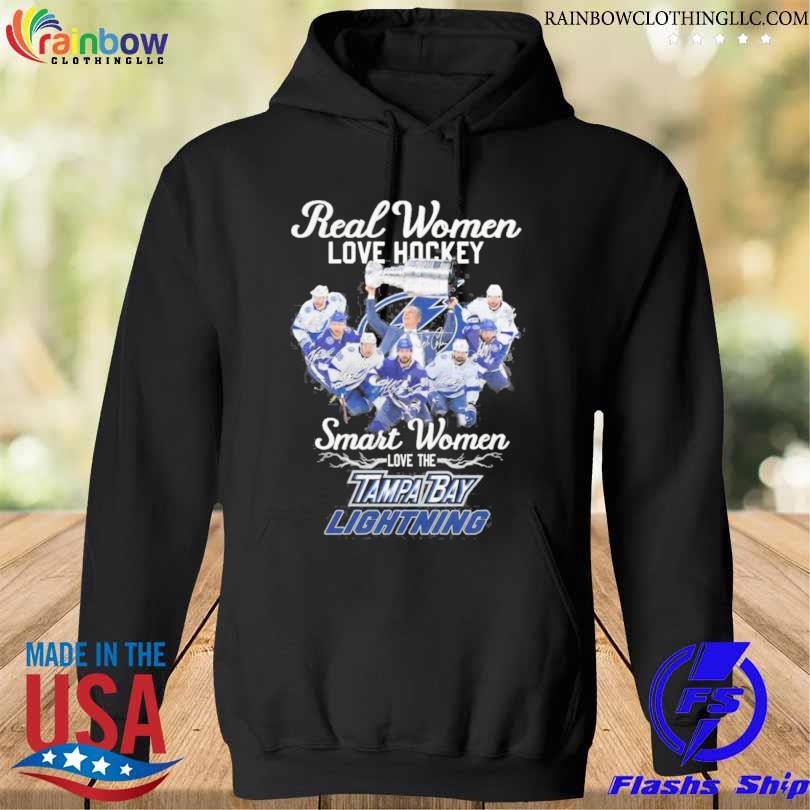 Real women love hockey smart women love the tampa bay lightning s hoodie den