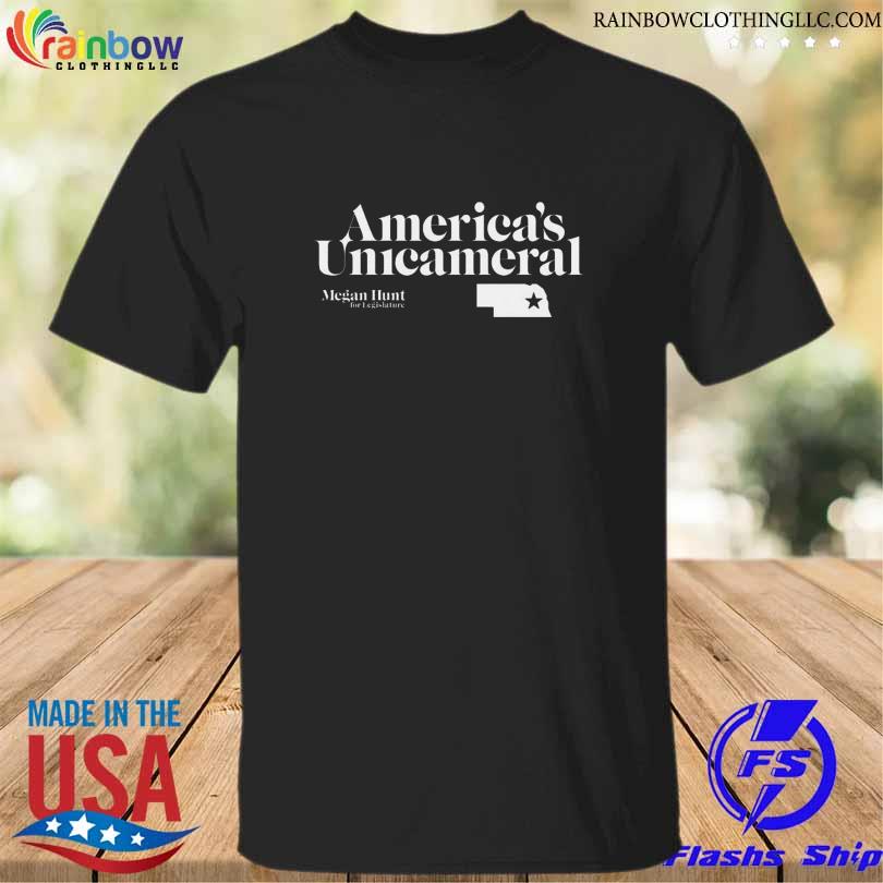 America's unicameral megan hunt for legislature shirt