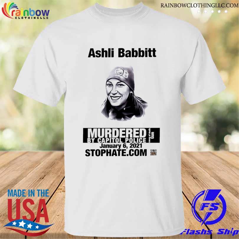 Ashli babbitt murdered by capitol police 2023 shirt