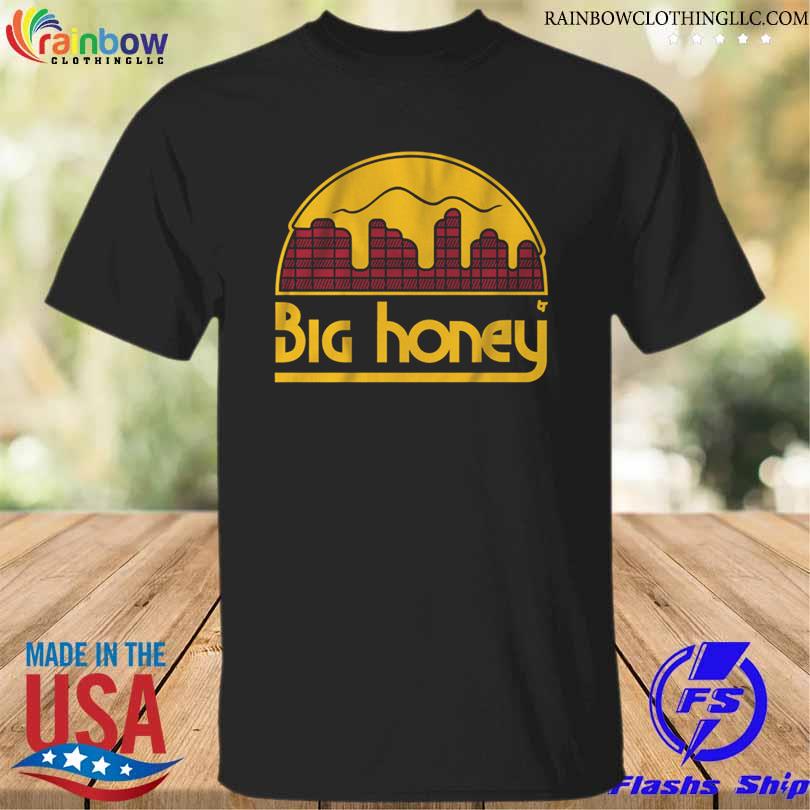 Big honey 2023 shirt