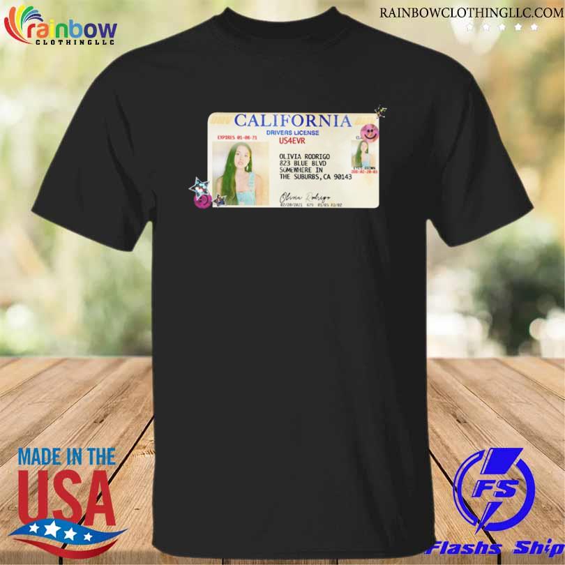 California drivers license olivia rodrigo shirt