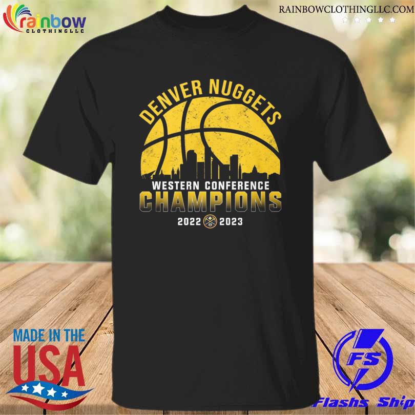 Denver nuggets western conference champions 2022 2023 shirt