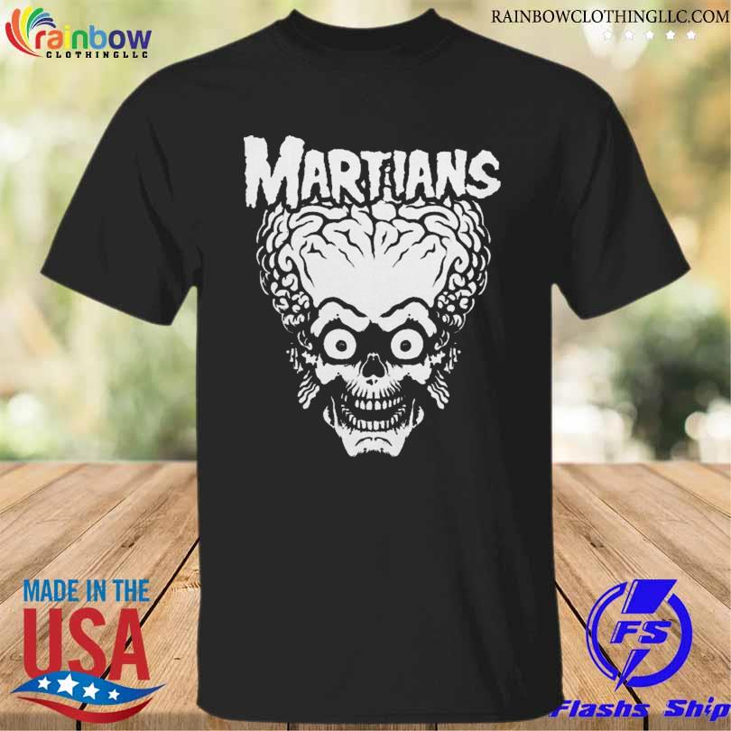 Famous martians shirt