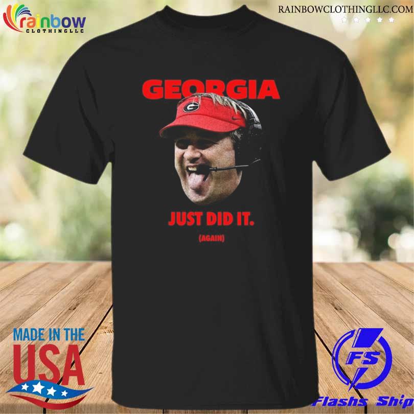 Georgia Just Did It Again 2023 shirt