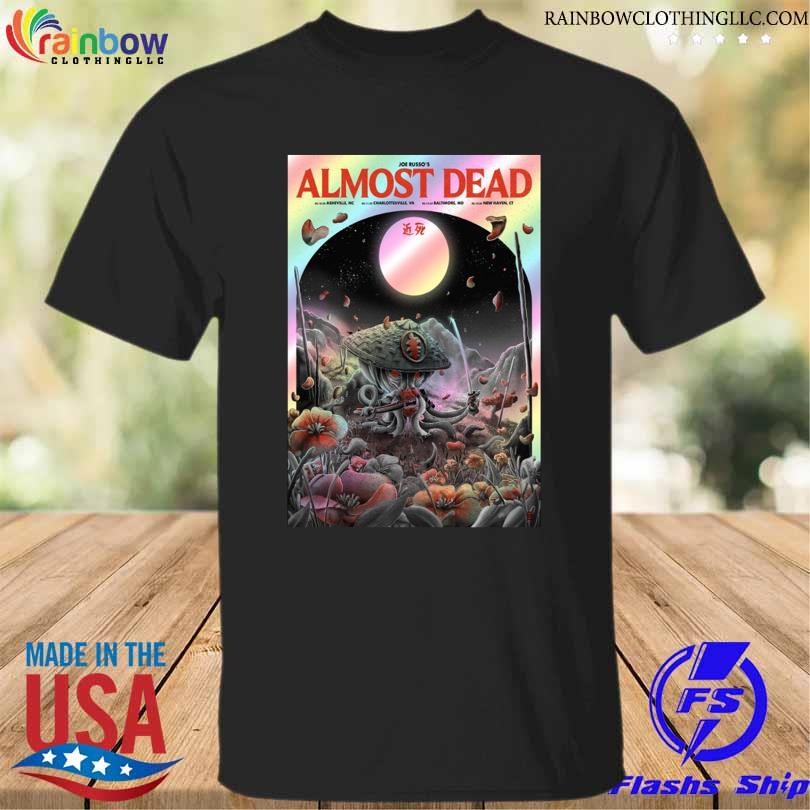 Joe russo's almost dead may 10 2023 salvage station asheville nc shirt