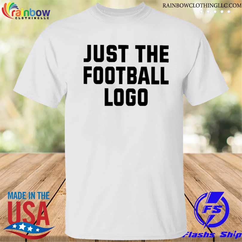 Just the football logo shirt