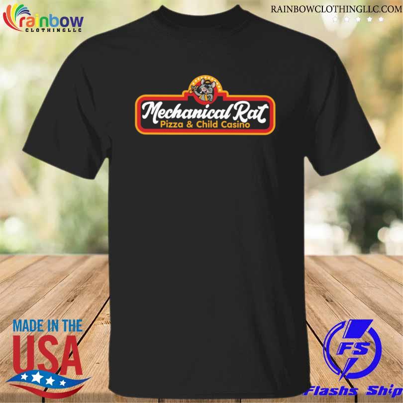 Mechanicalrat pizza and child casino shirt