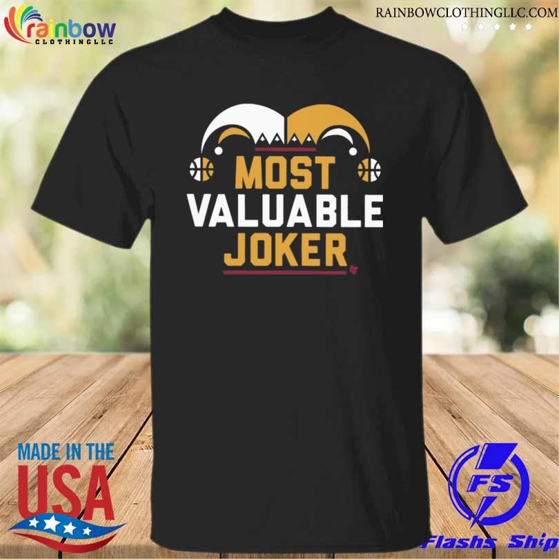 Most valuable joker 2023 shirt