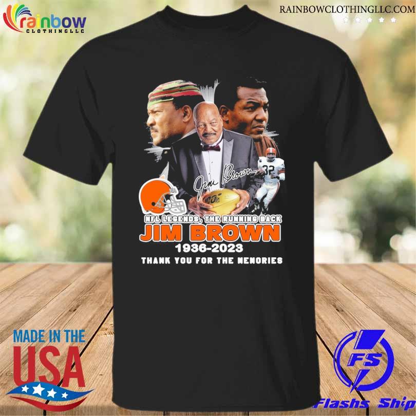 NFL Legends the Running Back jim Brown 1936-2023 thank You for the memories signature shirt