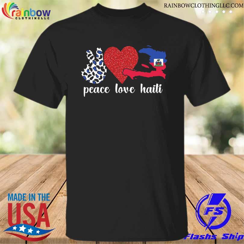 Peace love haiti flag haitian heritage 2023 shirt
