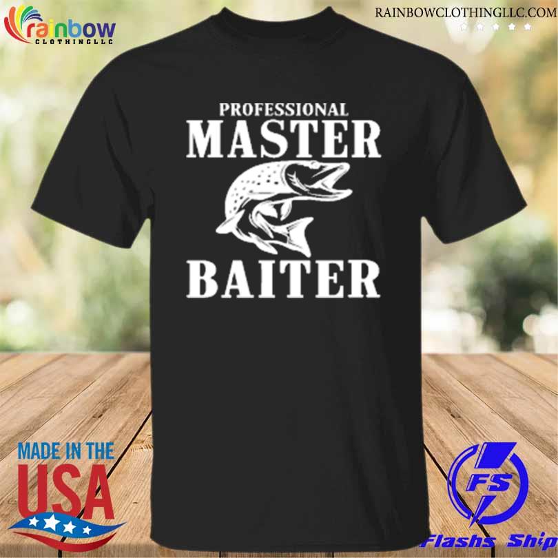 Professional master baiter 2023 shirt