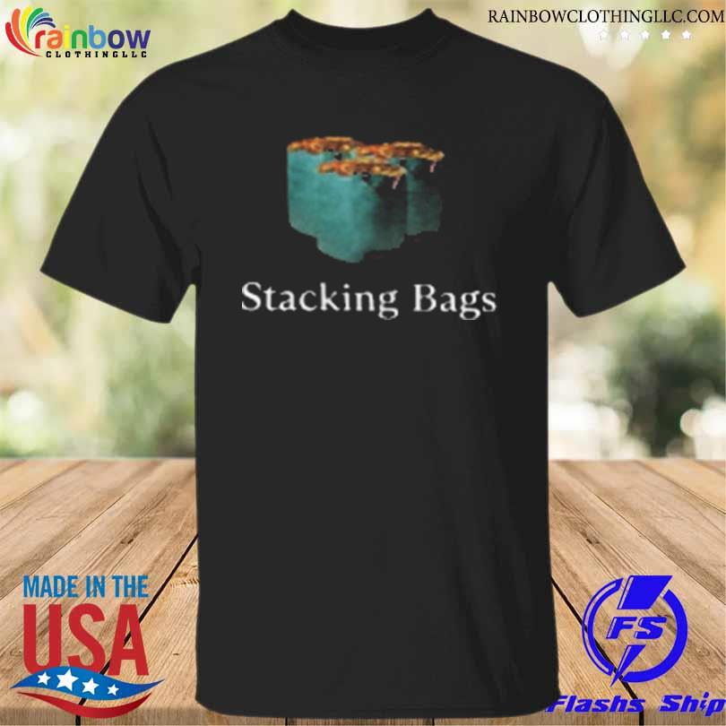 Stacking bags 2023 shirt