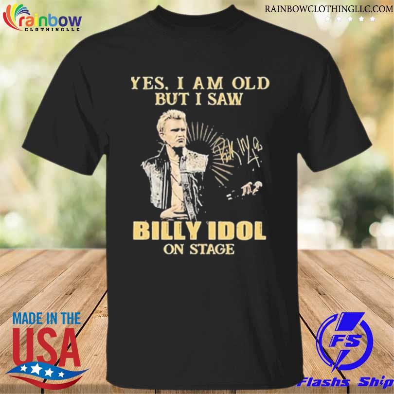 Yes I am old but I saw Billy Idol On stage signature shirt
