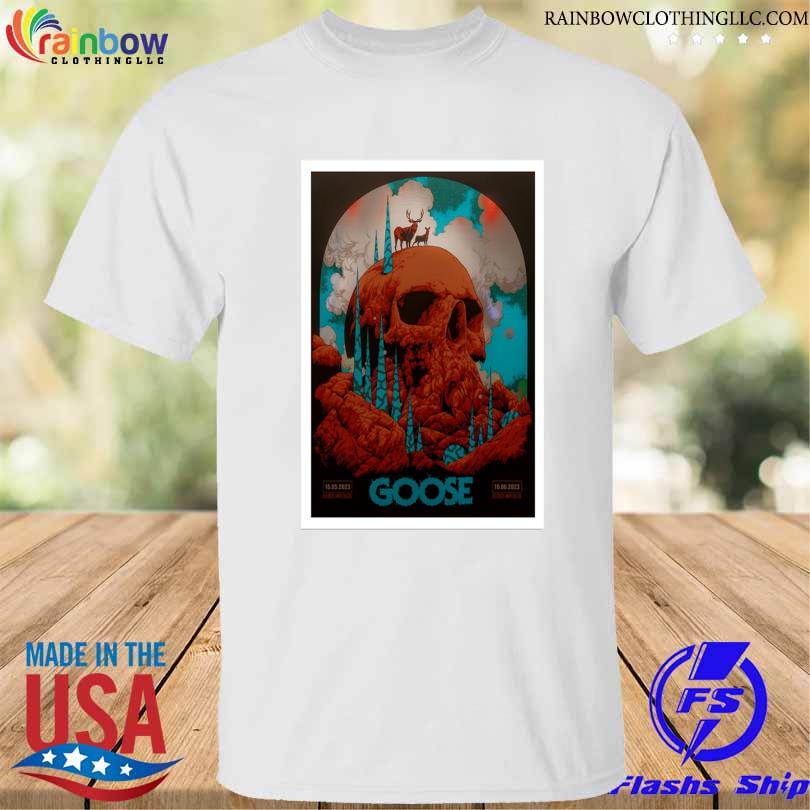 Goose tour 2023 morrison co poster shirt