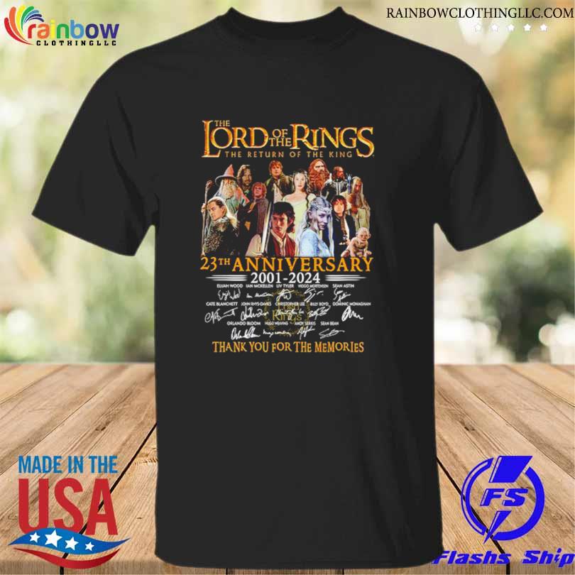 The Lord of the Rings The Return Of The King 23th Anniversary 2001 – 2024 Thank You For The Memories Shirt