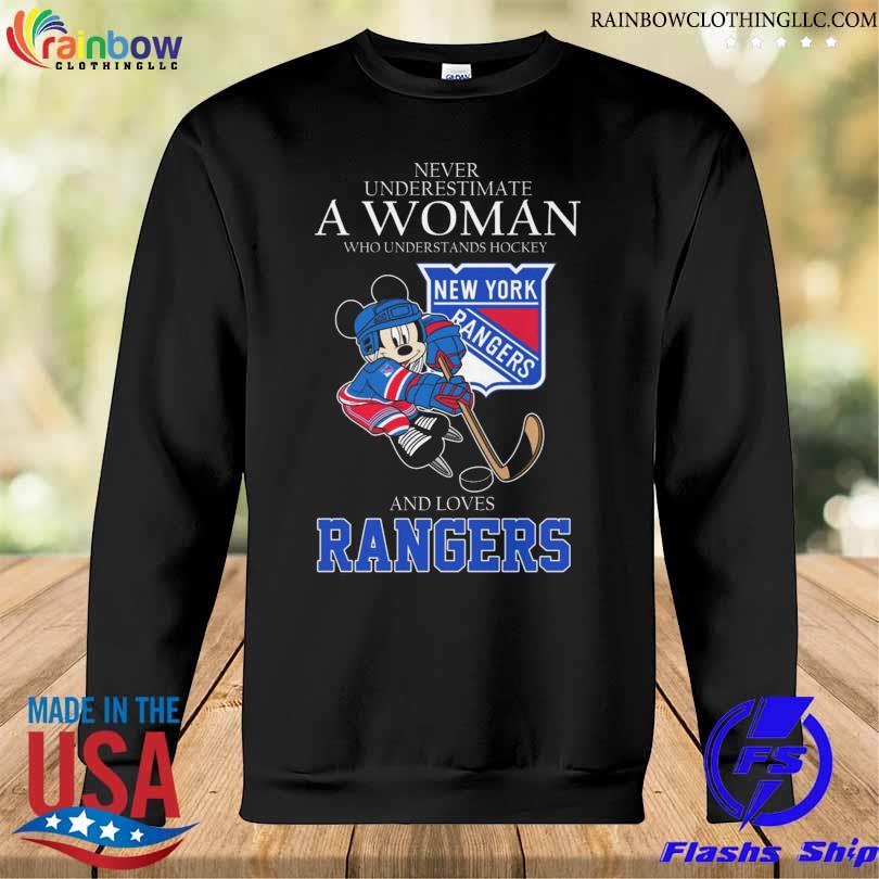 Mickey Mouse never underestimate a woman who understands hockey and love new york rangers s Sweatshirt den